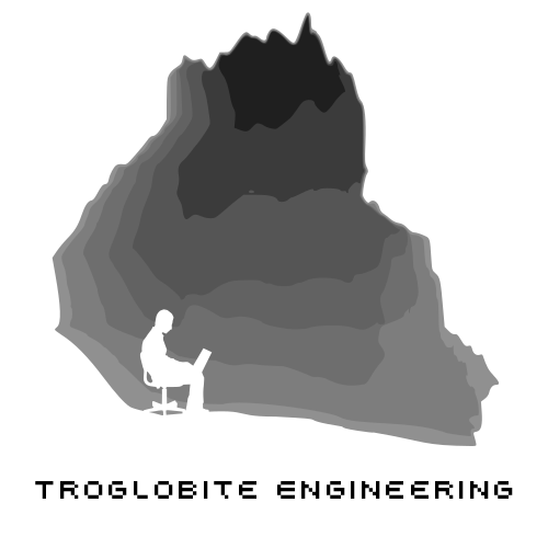 Troglobite Engineering